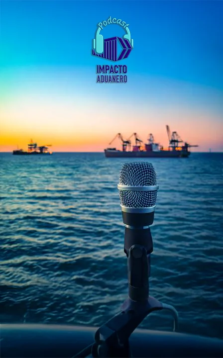 impacto-aduanero-podcast-participar impacto aduanero podcast de aduanas